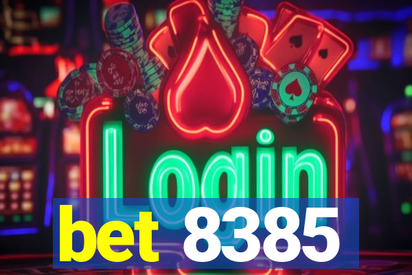 bet 8385